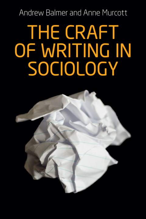 Cover image for book The craft of writing in sociology