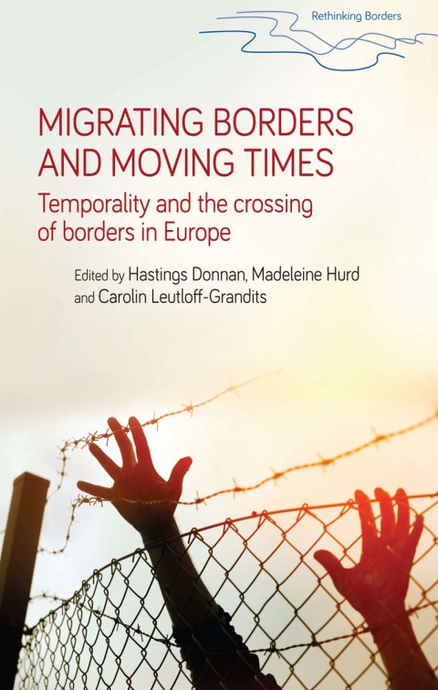 Cover image for book Migrating borders and moving times