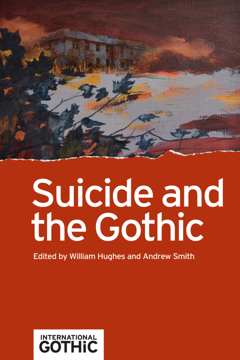 Cover image for book Suicide and the Gothic