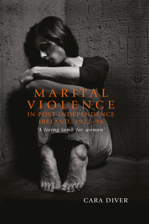 Cover image for book Marital violence in post-independence Ireland, 1922–96
