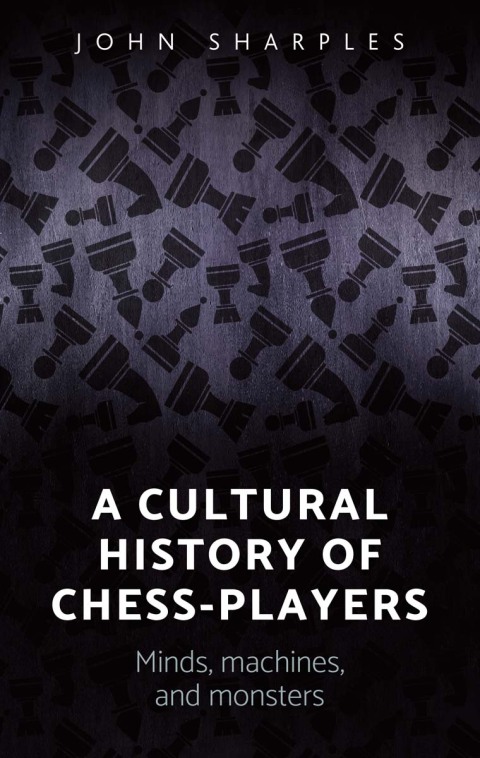 Cover image for book A cultural history of chess-players