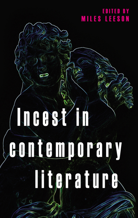 Cover image for book Incest in contemporary literature