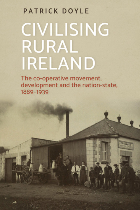 Cover image for book Civilising rural Ireland