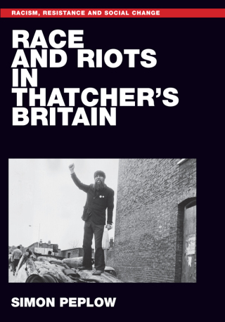 Race and riots in Thatcher's Britain