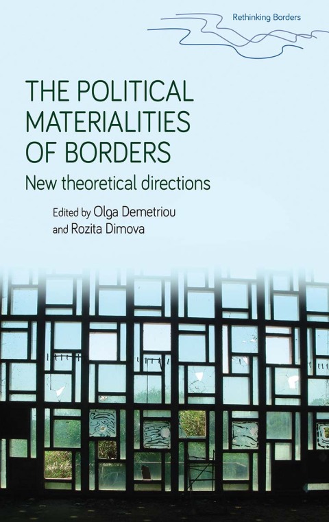 Cover image for book The political materialities of borders