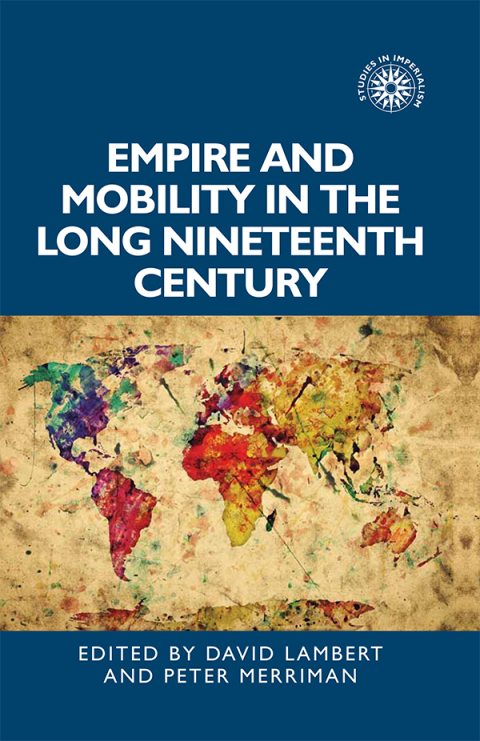 Cover image for book Empire and mobility in the long nineteenth century