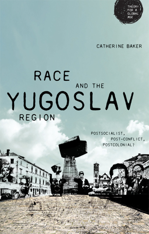 Cover image for book Race and the Yugoslav region
