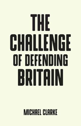 The challenge of defending Britain