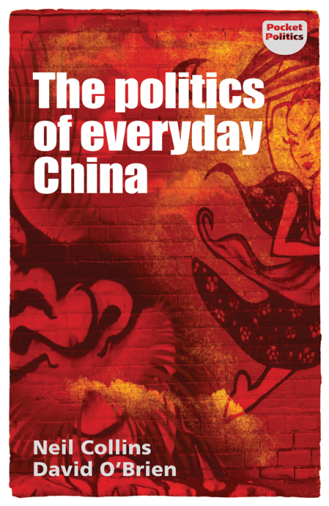Cover image for book The politics of everyday China
