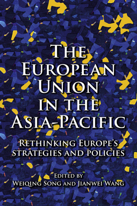 Cover image for book The European Union in the Asia-Pacific