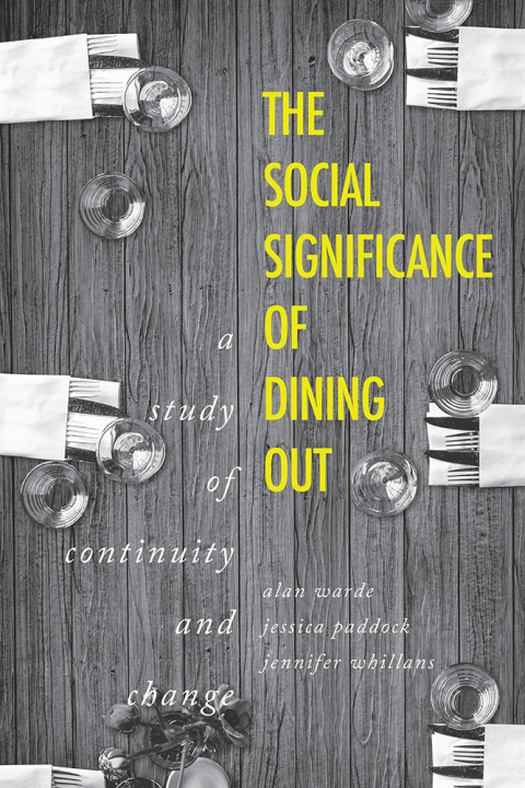 Cover image for book The social significance of dining out