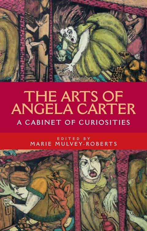 Cover image for book The arts of Angela Carter