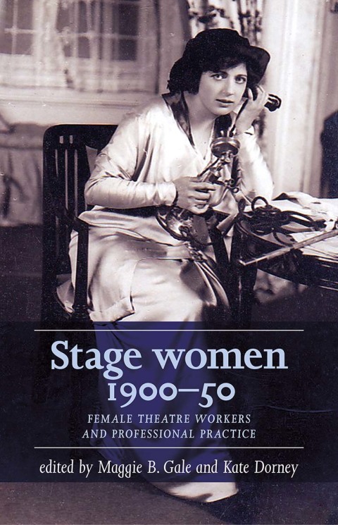 Cover image for book Stage women, 1900–50