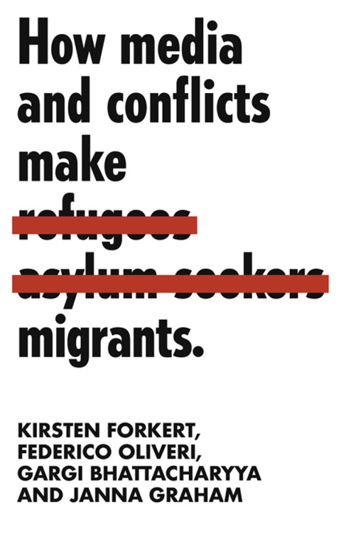 Cover image for book How media and conflicts make migrants