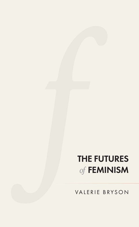 Cover image for book The futures of feminism