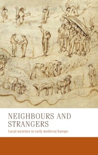 Neighbours and strangers