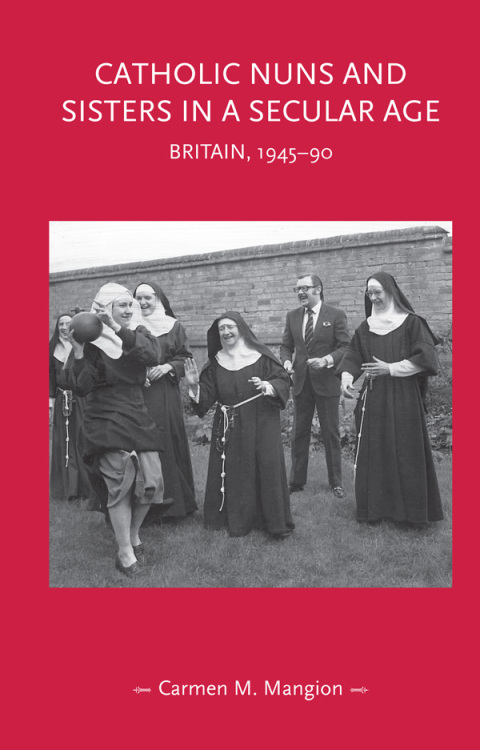 Cover image for book Catholic nuns and sisters in a secular age