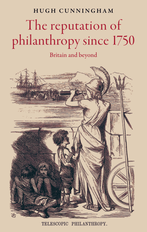 Cover image for book The reputation of philanthropy since 1750