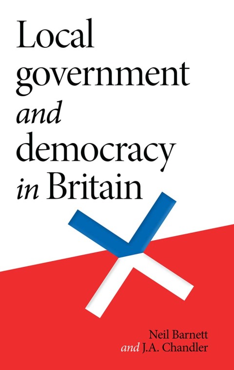 Cover image for book Local government and democracy in Britain