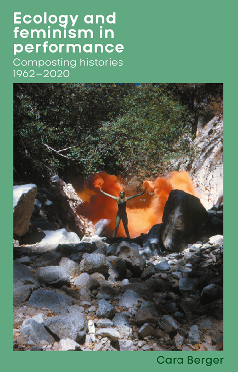 Cover image for book Ecology and feminism in performance