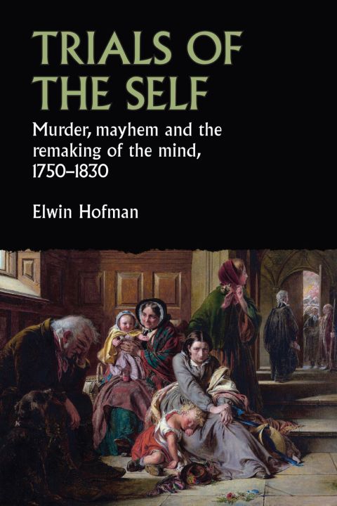 Cover image for book Trials of the self