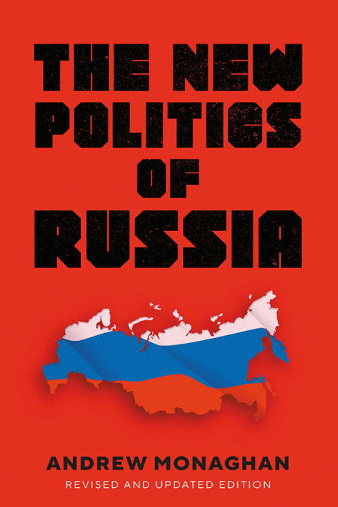 The new politics of Russia