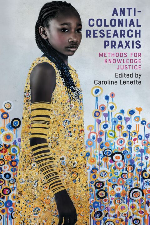 Cover image for book Anti-colonial research praxis