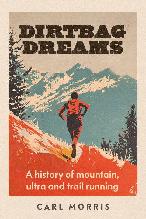 Cover image for book Dirtbag dreams