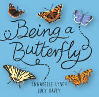 Cover image: Being a Butterfly 9781526306401