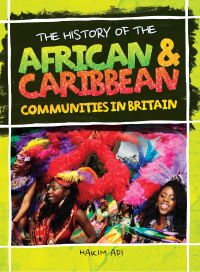Titelbild: The History Of The African & Caribbean Communities In Britain 9781526317971
