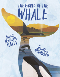 صورة الغلاف: The World of the Whale 9781526360649