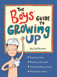 صورة الغلاف: The Boys' Guide to Growing Up 9780750298933