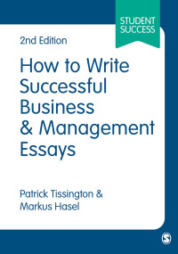 Cover image: How to Write Successful Business and Management Essays 2nd edition 9781473960510