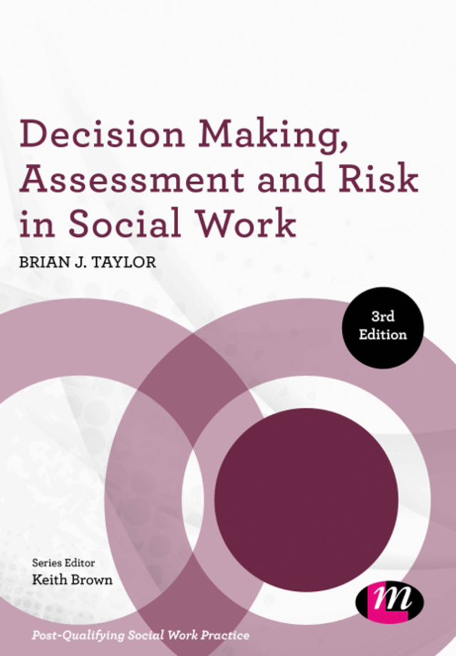 Decision Making Assessment and Risk in Social Work