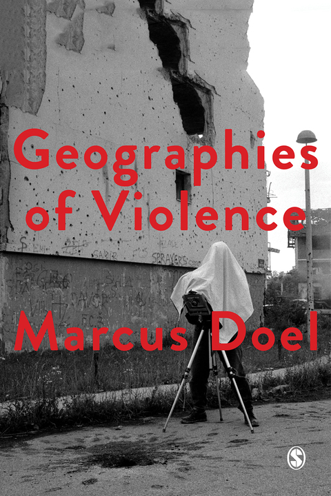 Cover image for book Geographies of Violence