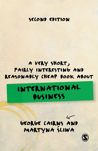 Cover image: A Very Short, Fairly Interesting and Reasonably Cheap Book about International Business 2nd edition 9781473981010