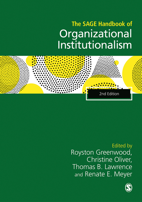 Cover image for book The SAGE Handbook of Organizational Institutionalism