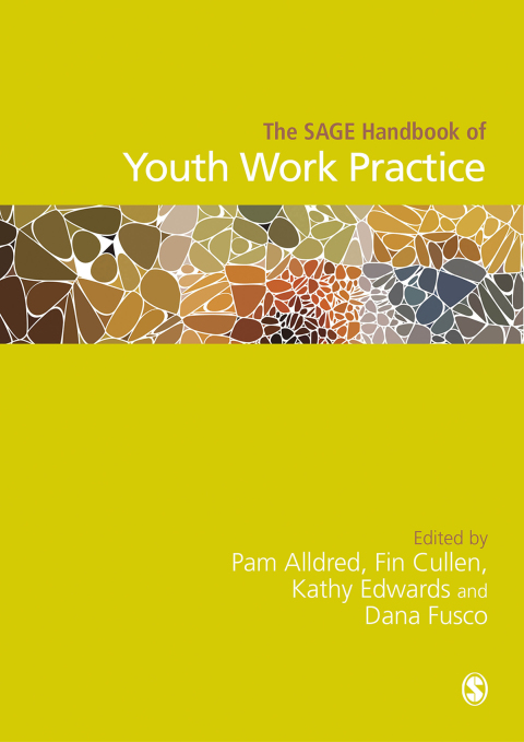 Cover image for book The SAGE Handbook of Youth Work Practice