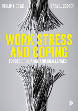 Work Stress and Coping Forces of Change and Challenges