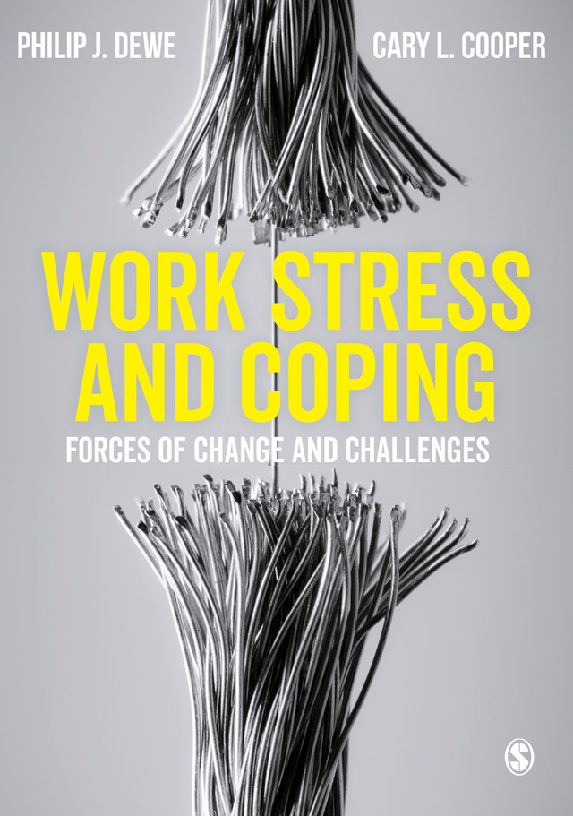 Work Stress and Coping Forces of Change and Challenges
