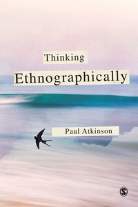 Cover image: Thinking Ethnographically 1st edition 9780857025890