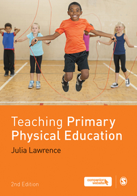 Cover image: Teaching Primary Physical Education 2nd edition 9781473974326