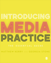Cover image: Introducing Media Practice 1st edition 9781473906518