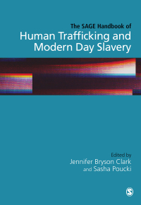 Cover image: The SAGE Handbook of Human Trafficking and Modern Day Slavery 1st edition 9781473978553