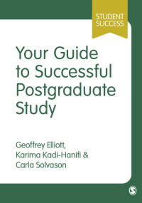 Cover image: Your Guide to Successful Postgraduate Study 1st edition 9781526411280
