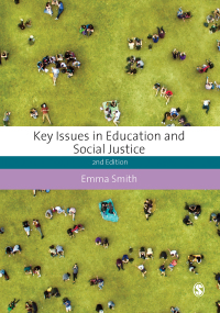 Cover image: Key Issues in Education and Social Justice 2nd edition 9781526402721