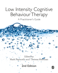 Cover image: Low Intensity Cognitive Behaviour Therapy 2nd edition 9781526404435