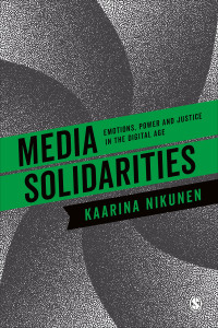 Cover image: Media Solidarities 1st edition 9781473994096