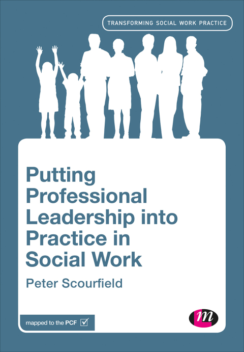 Cover image for book Putting Professional Leadership into Practice in Social Work