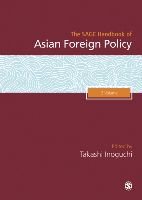Cover image for book The SAGE Handbook of Asian Foreign Policy